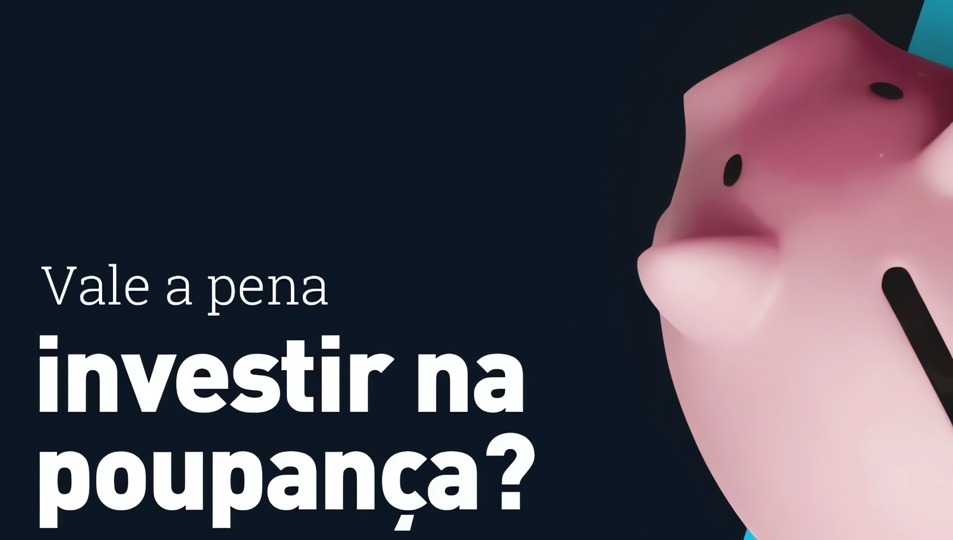 A poupança ainda é uma opção para investir seu dinheiro